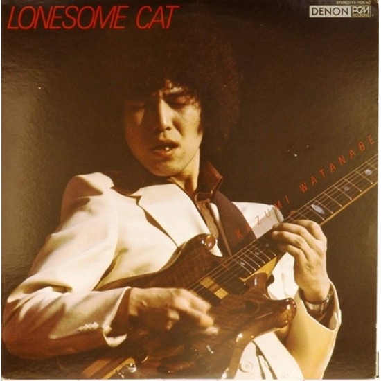 Пластинка Kazumi Watanabe Lonesome Cat